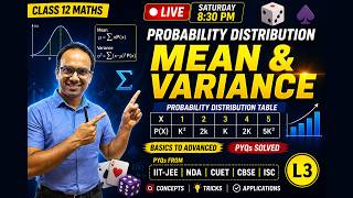 Probability Distribution 🔥 | Mean & Variance + PYQs | Class 12 Maths LIVE