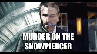 Murder on the Snowpiercer (Fan Trailer)