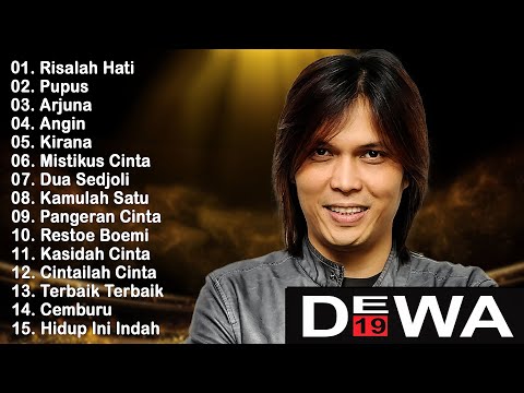 Dewa 19 (Full Album) + Lirik ~ Koleksi Lagu Terbaik Dewa 19 ~ Lagu Terpopuler Sepanjang Masa