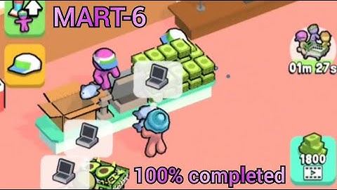 My mini mart / mart 6 100% completed / minimarket saya