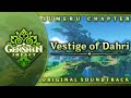 Vestige of dahri  genshin impact original soundtrack sumeru chapter