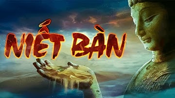 NIẾT BÀN TRẠNG THÁT GIẢI THOÁT TỐI THƯỢNG #youtube #trending