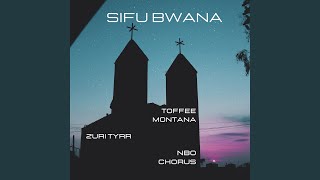 Sifu Bwana