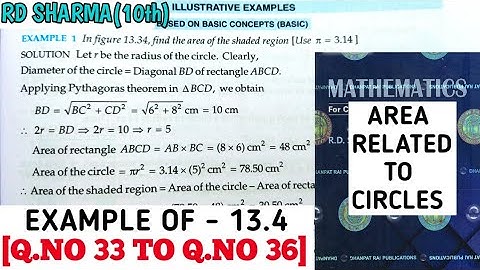 RD SHARMA CLASS 10 AREA RELATED TO CIRCLES  EXAMPLE OF -13.4 [Q.NO 33 TO 36] MATH FEAR | CHAPTER 13