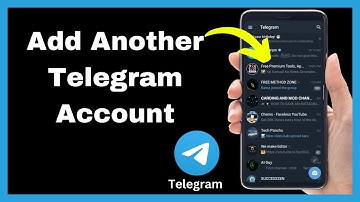 How To Add Another Telegram Account - Quick Tutorial