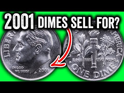 2001 DIMES WORTH MORE THAN FACE VALUE - DO YOU HAVE THESE RARE COINS?