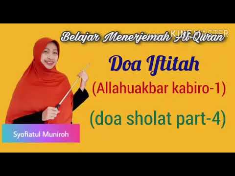 Bahasa Arab 58 Bacaan Iftitah Allahuakbar Kabiro 1 Youtube