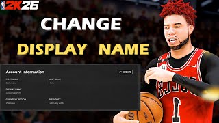 How to Change Display name in NBA 2K26