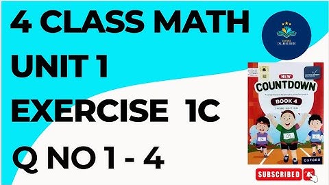 Oxford Countdown Book 4 Unit 1 Exercise 1C Q No 1-4 | 4 class math exercise 1C