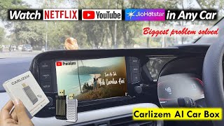 Watch Netflix,YouTube,Hotstar in ANY Car! Carlizem 2025 AI Car Box | Wireless CarPlay & Android Auto screenshot 1
