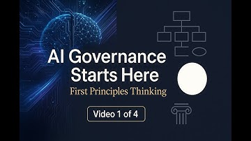 What IS Governance? First Principles Before AI Governance | Video 1 of 4