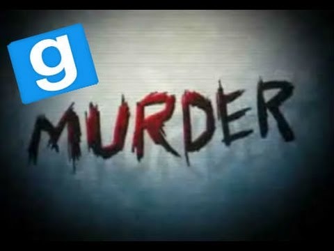 Garry's Mod With Friends! - Murder Edition!