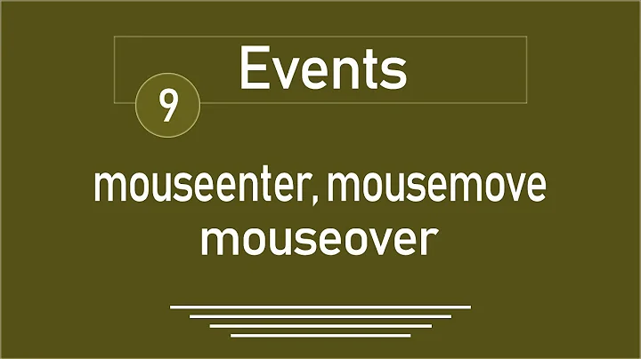 9 - ( jQuery Tutorial )  Events: mouseenter, mouseover, mousemove