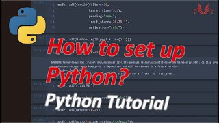 Python Tutorial 3 for Beginners || How to Set up Python || Lativa19