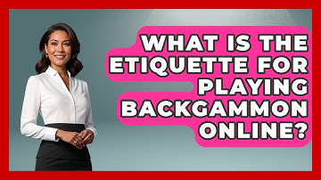 What Is The Etiquette For Playing Backgammon Online? - The Board Game Xpert