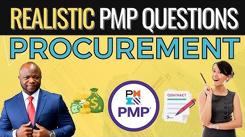 PMP Exam PROCUREMENT Situational Questions (Intermediate - Hard)