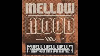 Mellow Mood - Dat's Me (No Remedy)