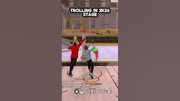 trolling in 2k26 stage #2k26 #2k