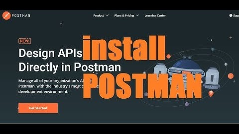 Web API 6; Install POSTMAN