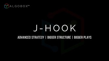 Lesson #64 🔴 J-HOOK Strategy
