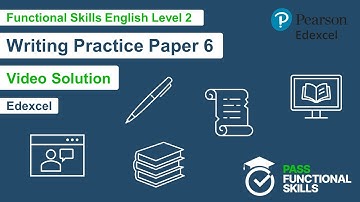 Pass Functional Skills - Edexcel Writing Practice Paper 6 (Level 2) Video Solution