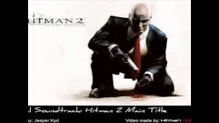 Hitman: 2 Silent Assassin Original Soundtrack - Hitman 2 Main Title