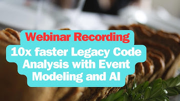 Using Event Modeling and AI for Legacy System Analysis