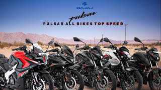 Bajaj Pulsar All Bikes top speed | Pulsar NS125 P150 N160 NS160 NS200 220F N250 F250 RS200 Top Speed