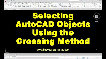 Selecting AutoCAD Objects Using the Crossing Method