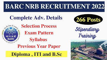 BARC NRB Recruitment 2022 | Govt Job for Diploma/ITI/B.Sc |Exam Pattern, Syllabus| Selection Process