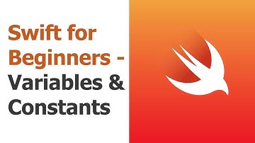 Swift for Beginners Part 2: Variables & Constants