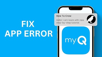 How to Fix My Q Garage App Error