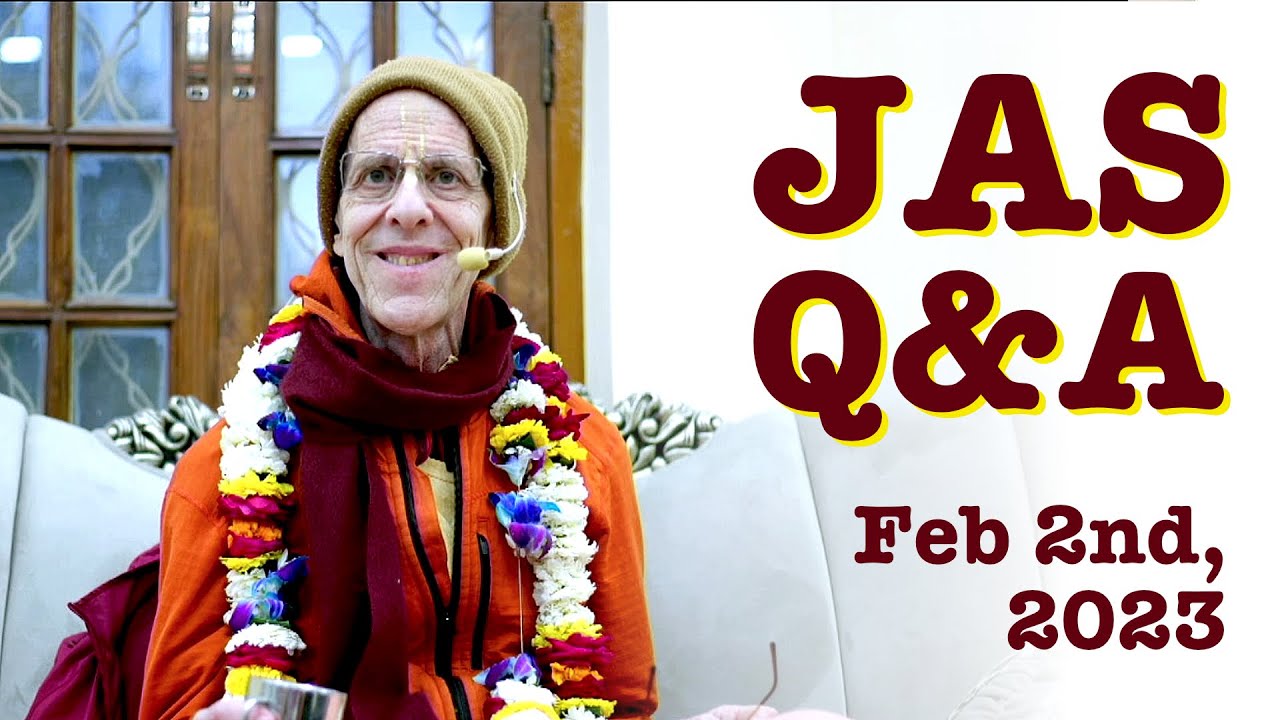 Feb 2nd 2023 Questions Answers With His Holiness Jayadvaita Swami feb-2nd-2023-questions-answers-with-his-holiness-jayadvaita-swami