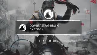 Cvrtoon - Dombra (Türk Trap Remix 2018)