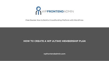 2- How to Create a WP Ultimo Membership Plan for your WordPress Crowdfunding Web App
