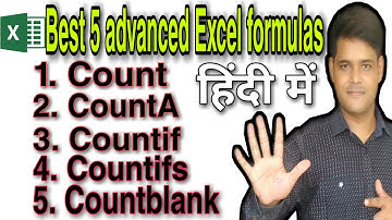 Best 5 Advance Excel formulas in Hindi | COUNT | COUNTIF | COUNTIFS | COUNTA | COUNT BLANK