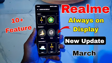 Realme AOD March New Update 2023 | Realme Always on Display March New Update | AOD Customization