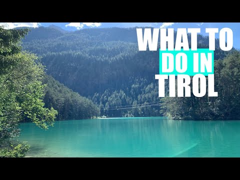 What to do in Tirol / Travel Guide Austria