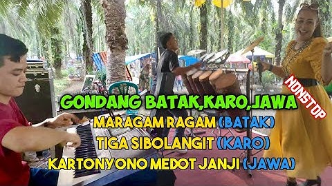 BORONG ABIS!! LAGU BATAK,KARO,JAWA DI JADIKAN SATU VERSI GONDANG || MARAGAM RAGAM,TIGA SIBOLANGIT