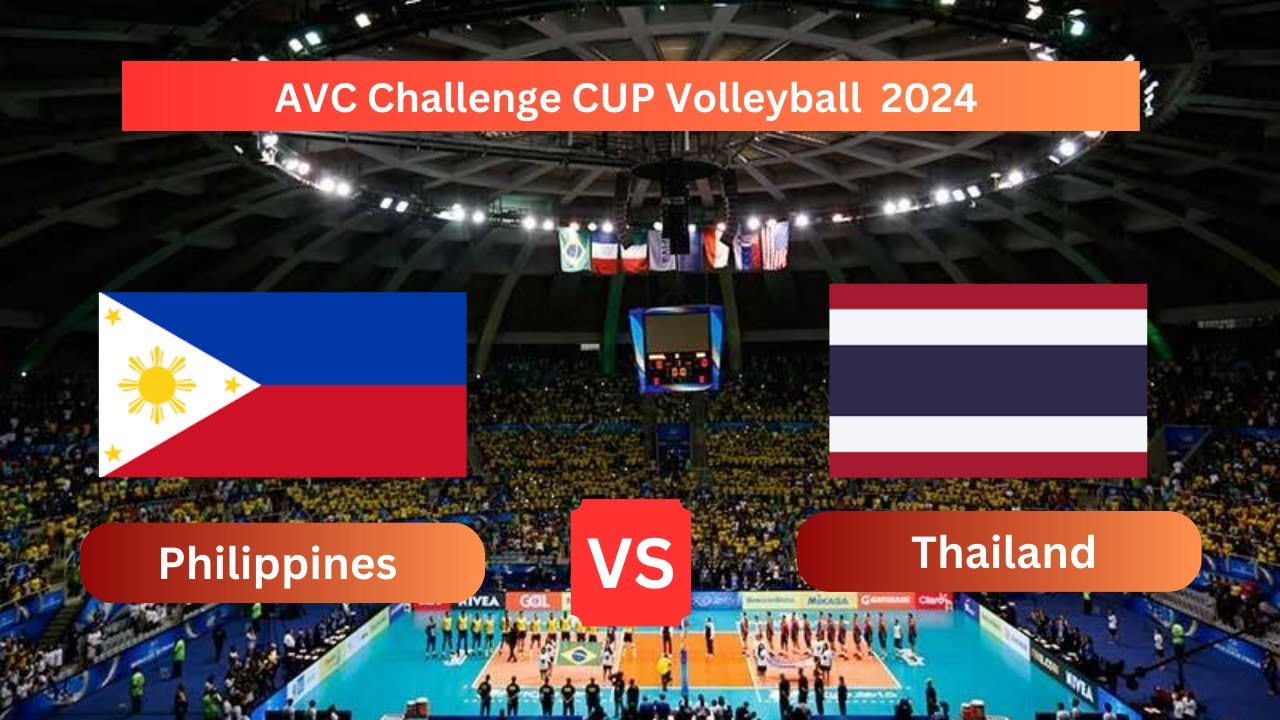 🔴LIVEPhilippines vs Thailand AVC Challenge Cup Asian Volleyball