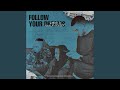 Follow Your Dreams Follow Your Dreams