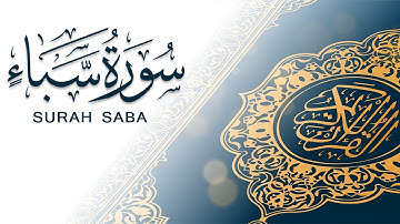 سورة سبأ | تلاوة سريعة للحفظ والمراجعة | مشروع سور سريعة  علاء مصري Alaa Masri ll