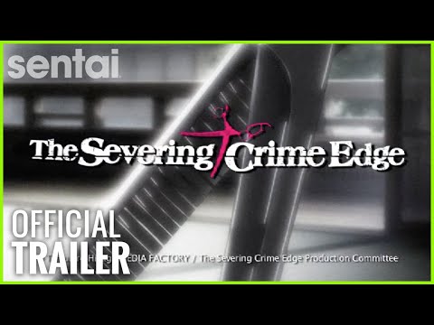 The Severing Crime Edge Official Trailer