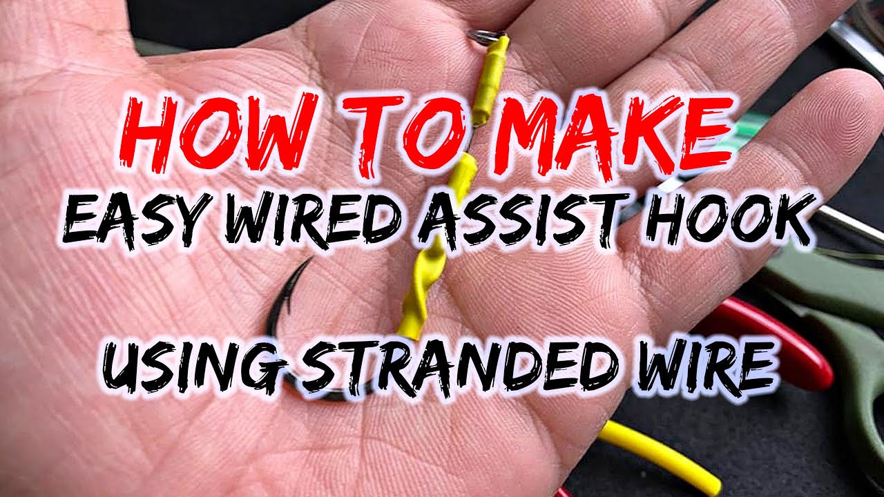 HOW TO Make - Easy ASSIST HOOK USING STRANDED WIRE 