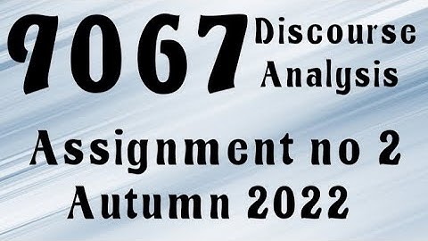AIOU Code 9067 Solved Assignment No.2 Autumn 2022 #aiou #aiousolveassignments