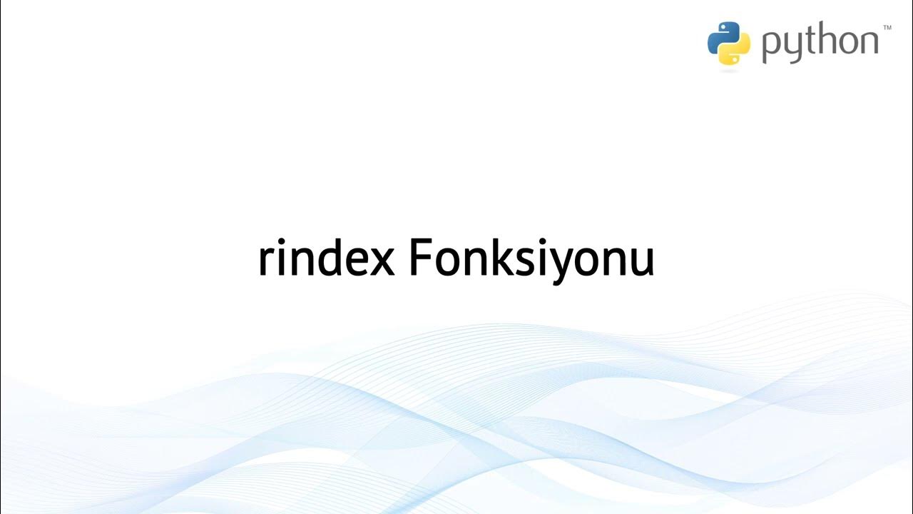 Python 3 Dersleri 66 - Metin Fonksiyonları - rindex Fonksiyonu - YouTube