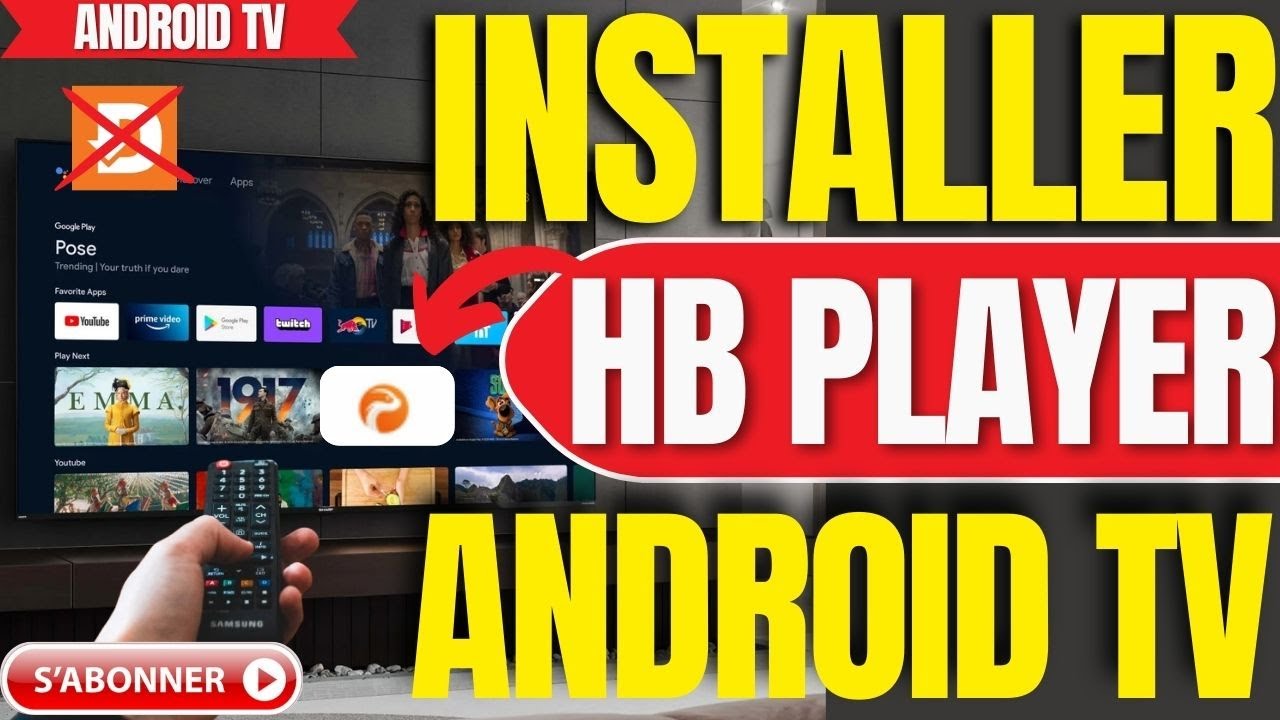 Comment Installer HB Player Sur Android TV Sans Downloader (Tres Facile ...