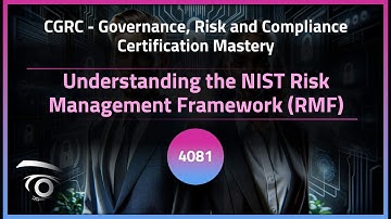 Understanding the NIST Risk Management Framework RMF | Exclusive Lesson
