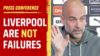 Pep Guardiola insists 'Liverpool are NOT failures'