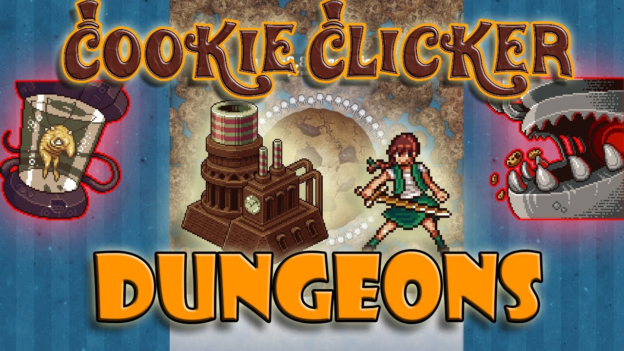 Cookie clicker dungeons